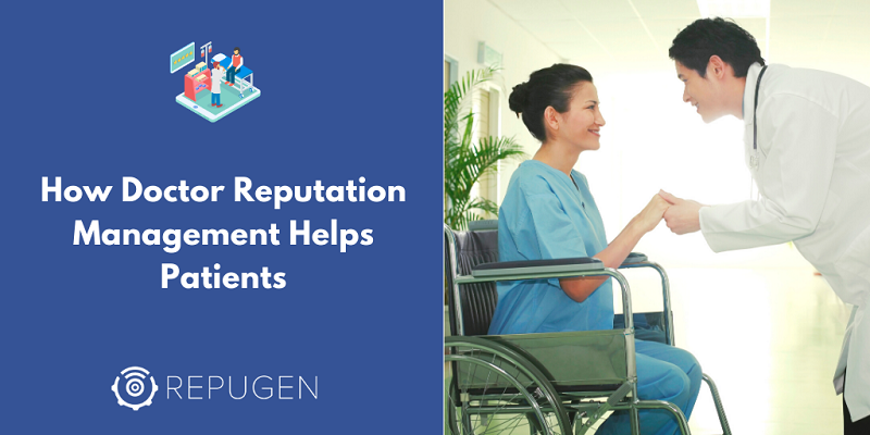 How Healthcare Reputation Management Helps Patients