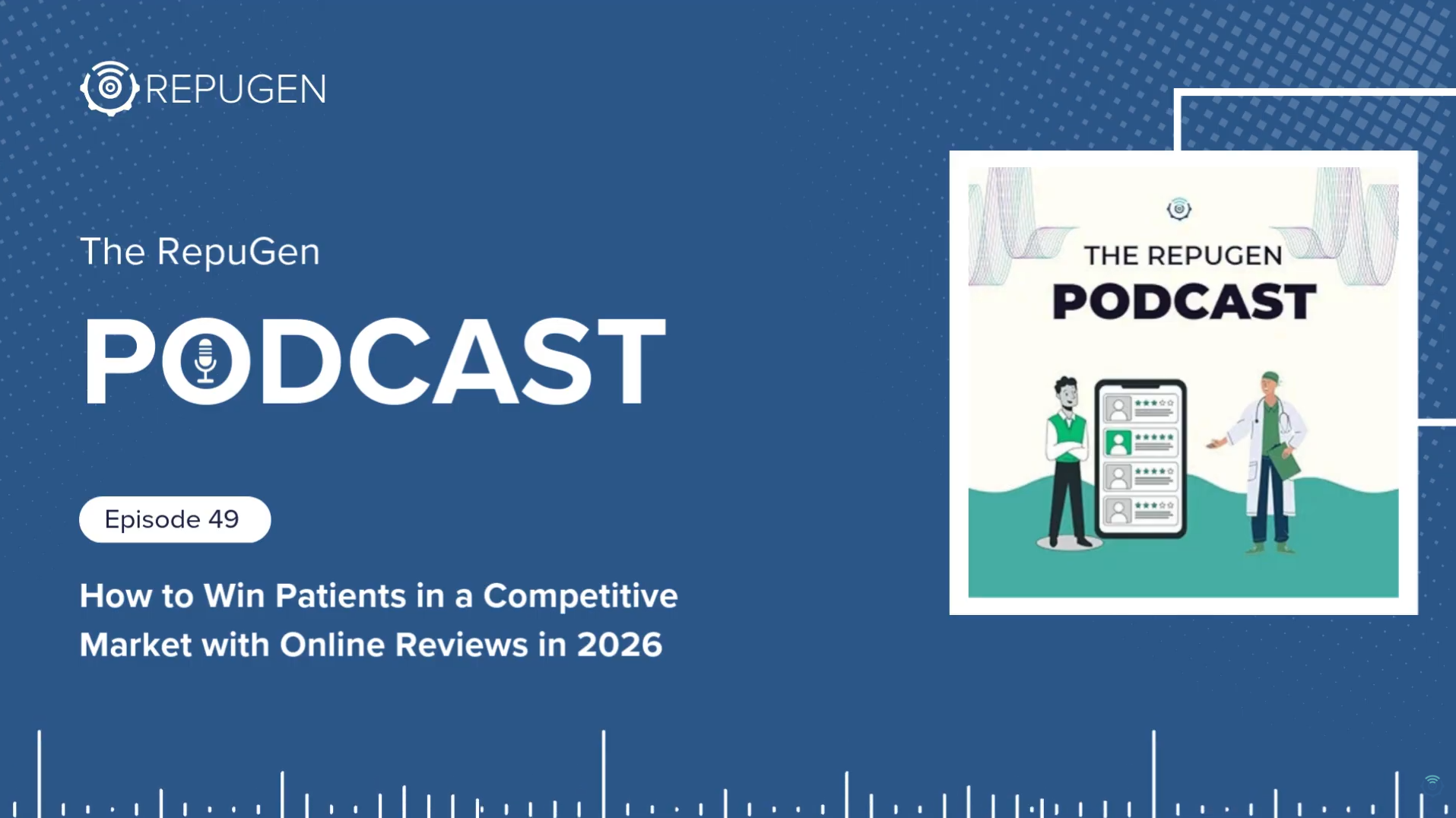 Winning More Patients in 2026: The Power of Online Reviews